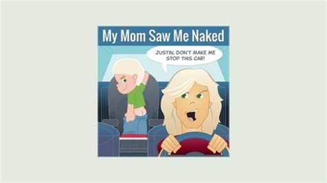 nude moms|My mom saw me nude yesterday 